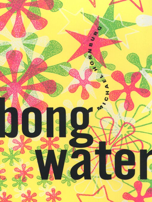 Title details for Bongwater by Michael Hornburg - Available
